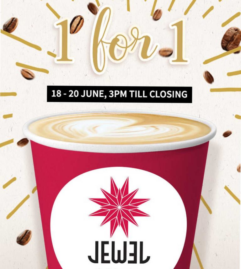 Jewel Coffee 1 For 1 Drinks Daily Promotion 18 – 20 Jun 18