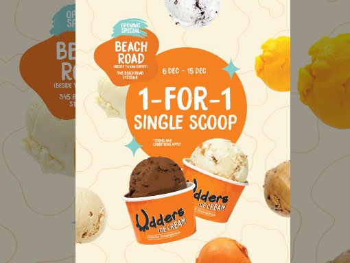 Udder Ice Cream 1 For 1 Single Scoop Promotion at Beach Road Outlet 6 Dec – 15 Dec 2019