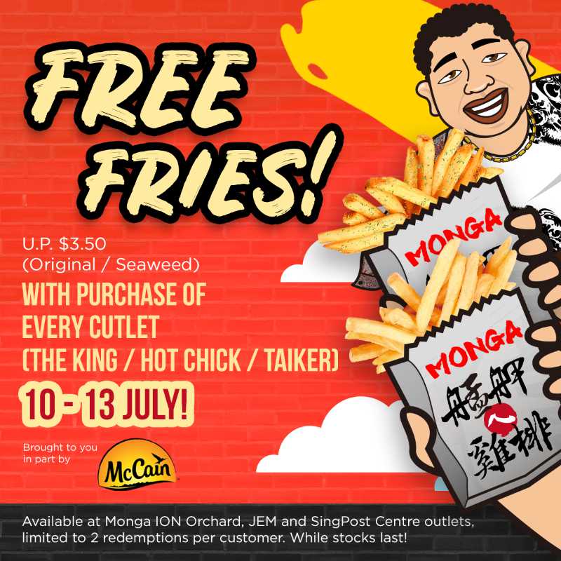 Monga is Giving Out Free Fries with Purchase of Every Chicken Outlet!