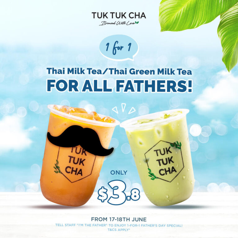tuk tuk cha promotion father day 2023