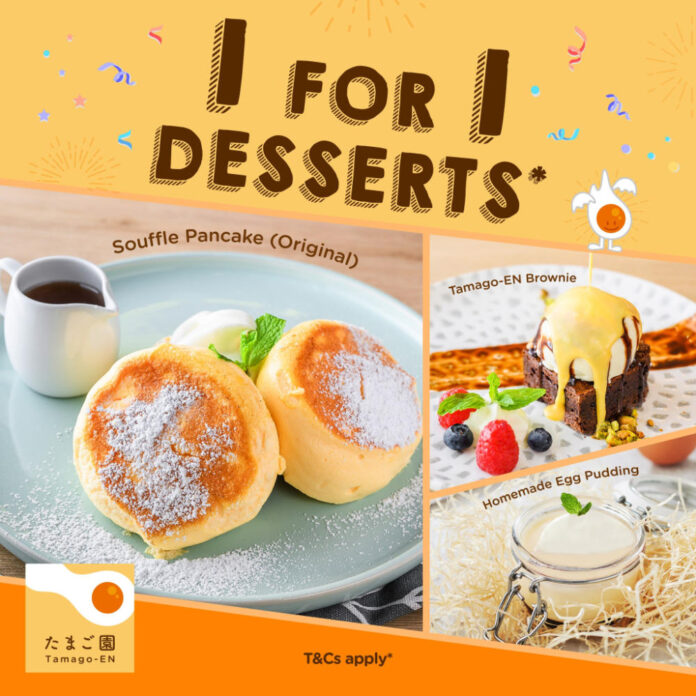Tamago-EN Singapore 1 For 1 Dessert Promotion