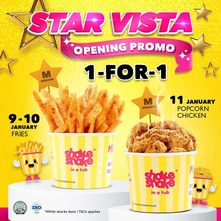 Shake Shake In A Tub 1 For 1 Promotion at Star Vista New Outlet Now Till 11 Jan 2023