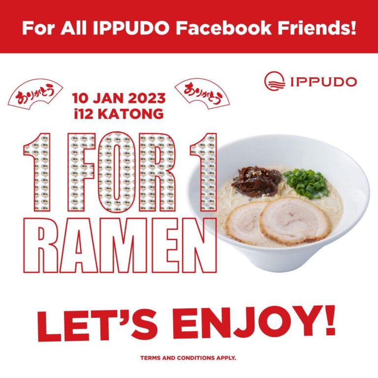IPPUDO Ramen Singapore 1 For 1 Ramen Promotion at i12Katong Outlet Only on 10 Jan 2023