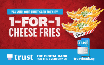 KFC Singapore Promotion – 1 For 1 Cheese Fries When You Pay with Trust Card Now Till 31 Jan 23