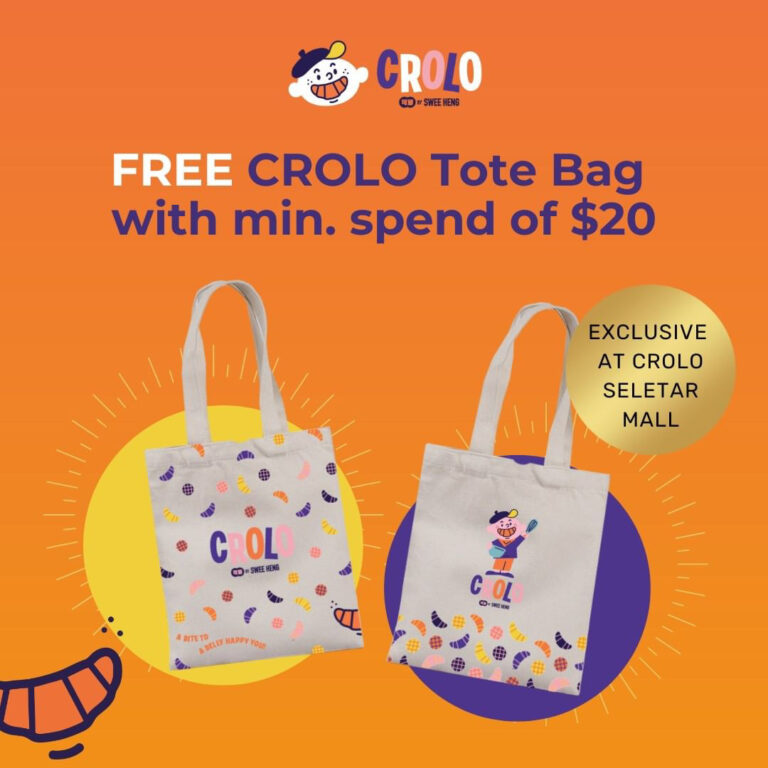 Crolo by Swee Heng Is Giving Away Free Tote Bag With $20 Min Spend at Seletar Mall (While Stock Last)