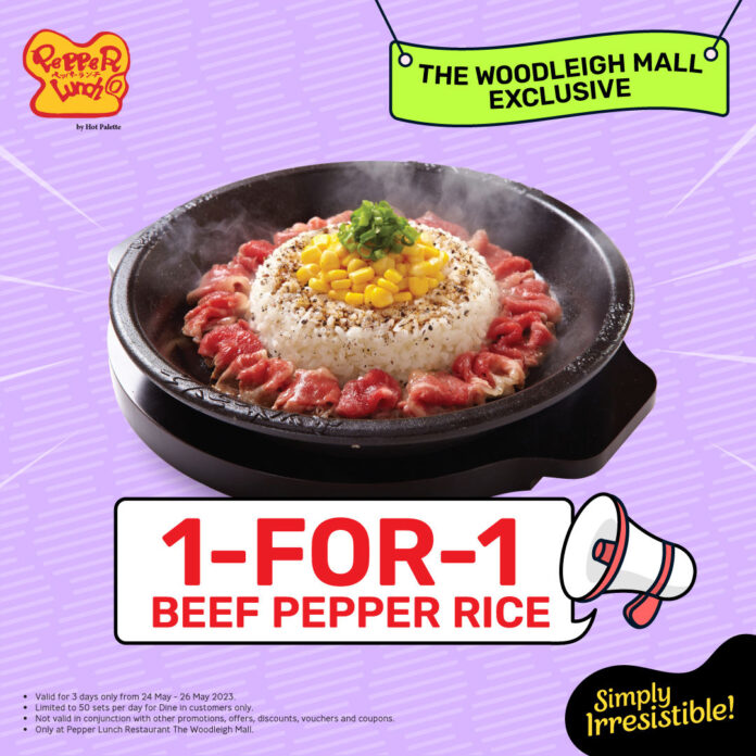 pepper lunch singapore 1 for 1 woodleigh mall exclusive promo